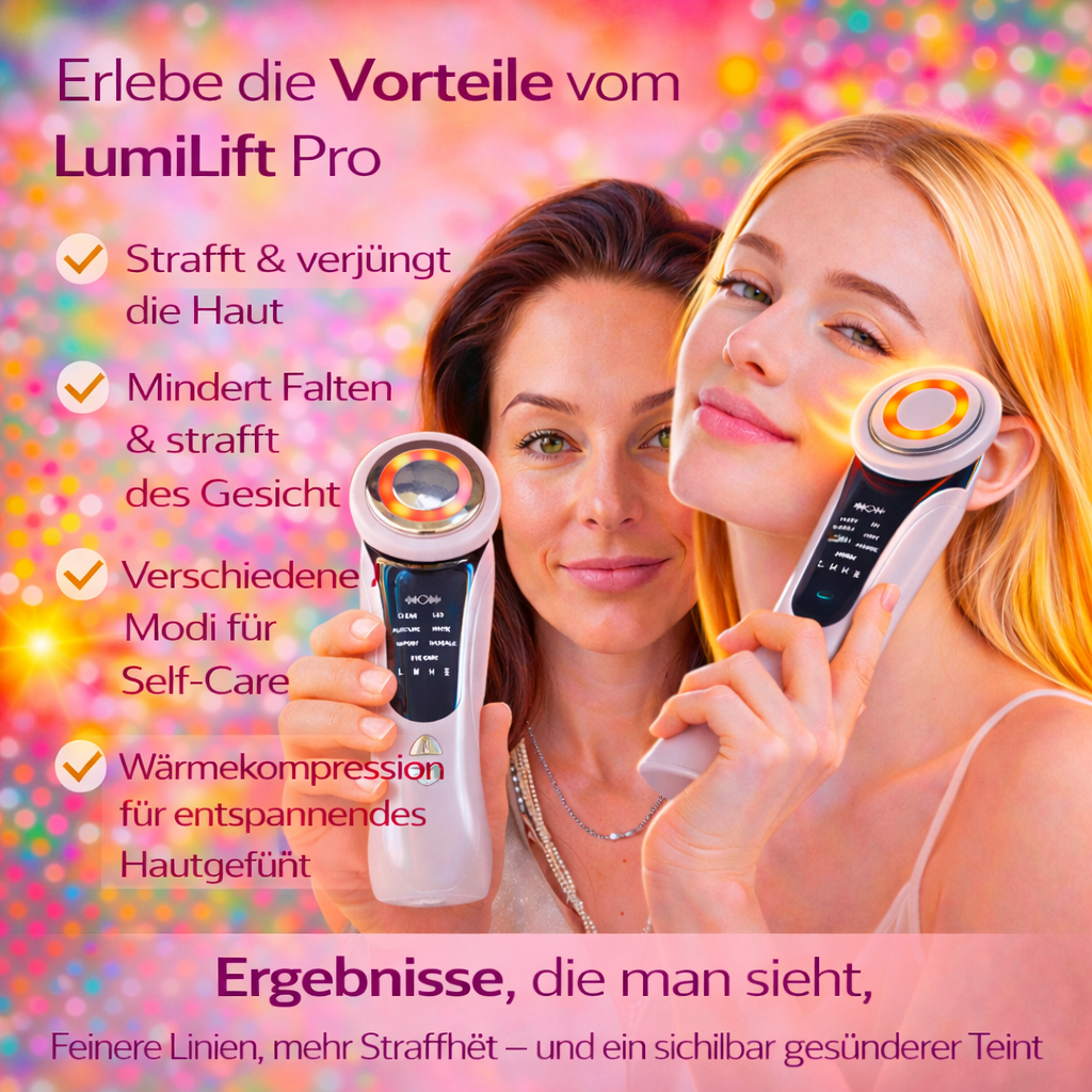 LumiLift Pro- Weil deine Haut es wert ist.