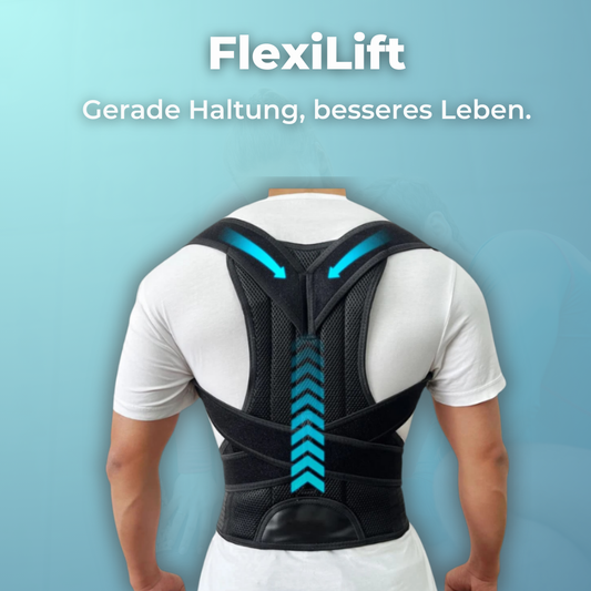 FlexiLift- Gerade Haltung, besseres Leben.